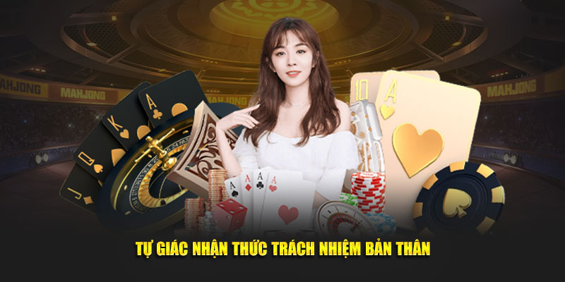 Tự giác nhận thức trách nhiệm bản thân